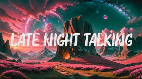 Harry Styles - Late Night Talking (Lyrics) We've been doin' all this late night talkin' 'Bout anything you want until the mornin' For more quality music subscribe here... 